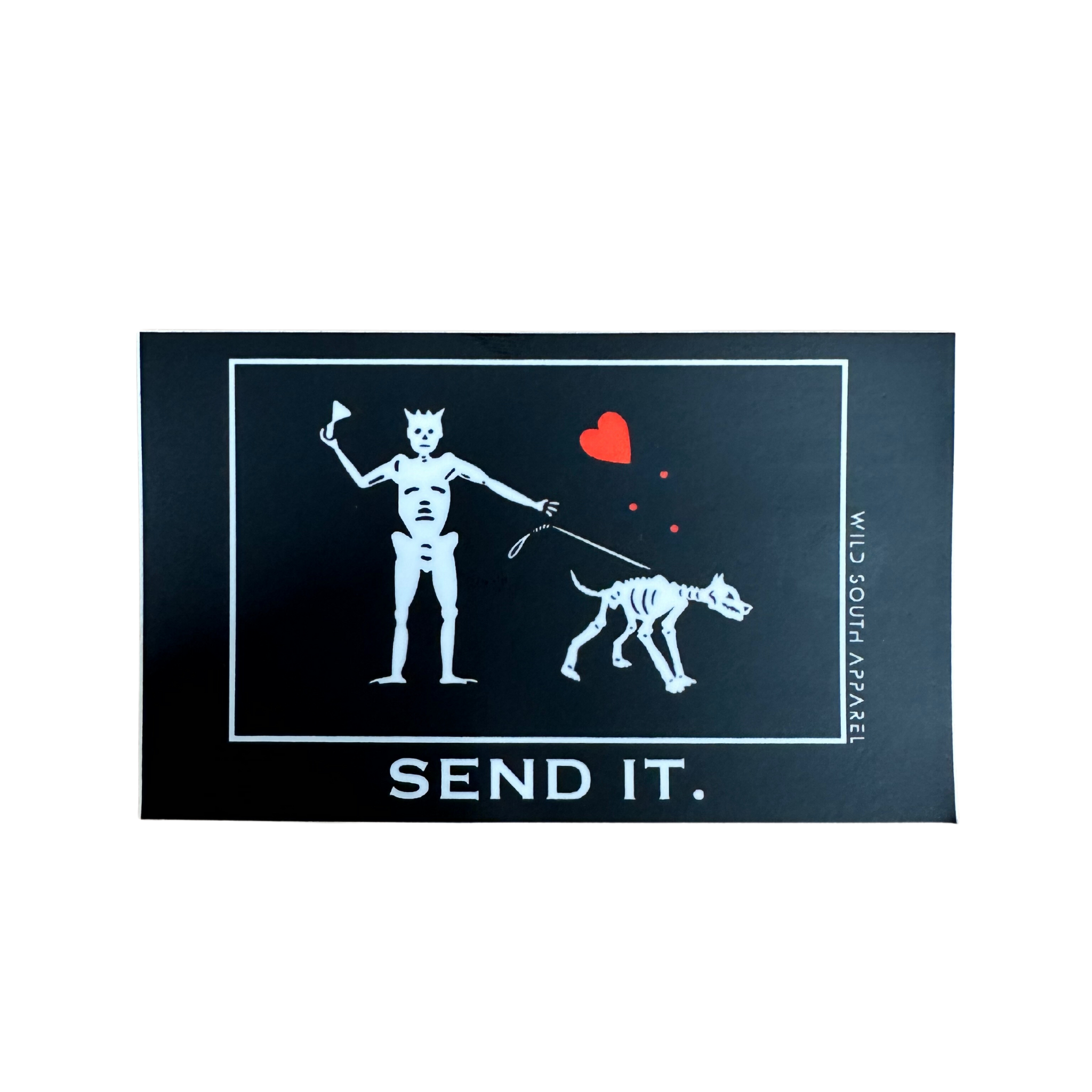 Send it Sticker - Wild South Apparel